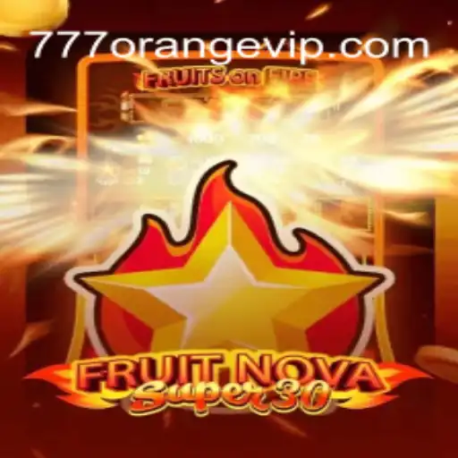 Explore the Thrills of FruitrNovaSupe30: A Casino Experience Like No Other